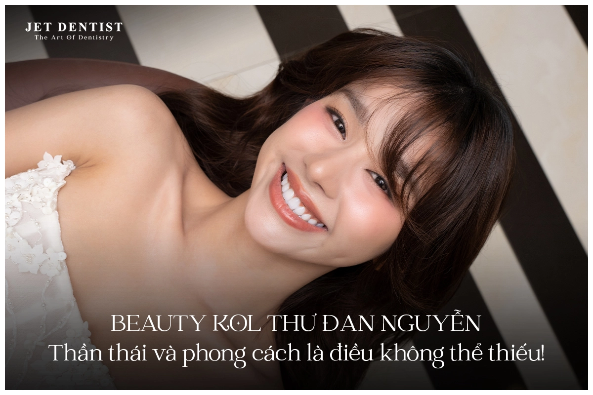 BEAUTY KOL THƯ ĐAN NGUYỄN - THẦN THÁI VÀ PHONG CÁCH RIÊNG BIỆT LÀ ĐIỀU KHÔNG THỂ THIẾU!